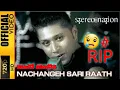 Download Lagu NACHANGEH SARI RAATH #stereonation songs #bollywood singer taz tarsame singh song