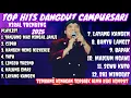 TOP HITS VIRAL‼️DANGDUT CAMPUR SARI TERBARU PALING AMBYAR ALMH DIDI KEMPOT FULL BASS KEREN #trending