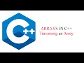 Array in C Traversing an Array in C