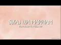 Suraj Hua Maddham - Cover by Putri Isnari Ft. Fildan DA (Lirik)
