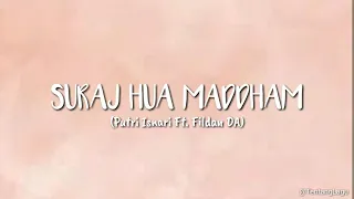 Download Suraj Hua Maddham - Cover by Putri Isnari Ft. Fildan DA (Lirik) MP3