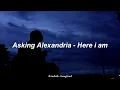 Asking Alexandria - Here I Am ; Español - Inglés | HD