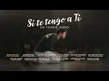 SI TE TENGO A TI, LO TENGO TODO / Hermosa ADORACIÓN CRISTIANA