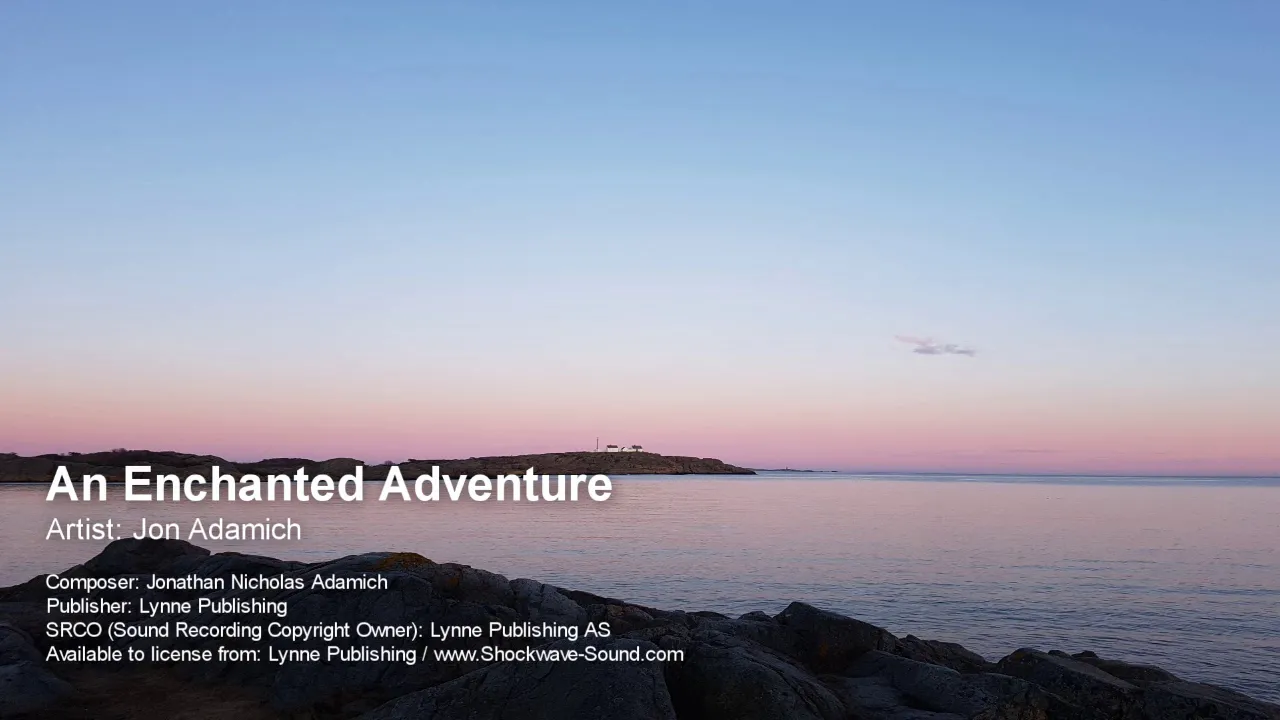An Enchanted Adventure - Jon Adamich (Lynne Publishing) An Enchanted Adventure - Jon Adamich (Lynne Publishing)