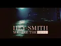 HEY-SMITH - You Are The Best【OFFICIAL MUSIC VIDEO】