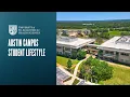 Austin Campus Student Lifestyle - University of St Augustine for Health Sciences
