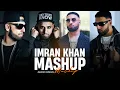 Download Lagu Imran Khan Mashup | Aaja Ve Mahiya | Bewafa | Naresh Parmar