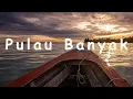 Lagu Pulau Banyak - Sumatra