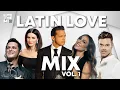 Download Lagu LATIN LOVE MIX VOL. 1 |  @AlejandroSanzTV   @MonicaNaranjo    @laurapausinitv   @rickymartin