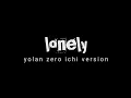 Download Lagu Hiphop Indonesia | Lonely - Yolan zero ichi version. #lonelysong
