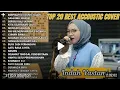 Download Lagu Full Album Akustik cover indah Yastami top The BEST   ( berpisah di ujung jalan , SALAHMU SENDIRI.)