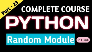 Random Module in Python All functions of random module Complete Python Course in Hindi