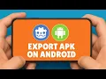 How to Export Godot Games to Android Using Android Editor