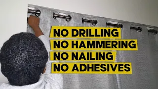 HOW TO INSTALL TEMPORARY CURTAIN RODS without DRILLING HAMMERING NAILING OR USING ADHESIVES