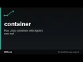 Github 2026 Apple s Container Run Linux Containers on Mac with Lightweight VMs