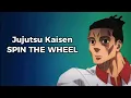 Jujutsu Kaisen Spin the Wheel Parts 11 - 15