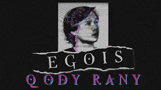 Download QODY RANY - Egois (Official Lyric Video) MP3