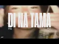 Download Lagu Di na tama - Bedikz ft. Luiz (Prod.M.A) [Official Lyric Video]