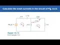 Example 13 2 Calculate the mesh currents in the circuit of Fig 13 11 FEC 4th Edition