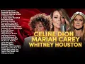 Download Lagu Greatest Hits 80s 90s 💖 Whitney Houston, Mariah Carey, Celine Dion Full Live Best of World Divas