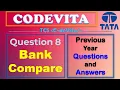 TCS Codevita Problem 8 Bank Compare Codevita Previous Year Questions With Solutions in Python