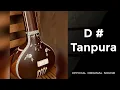 D # Scale Tanpura ll Best scale For singing ll Best for meditation