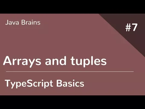 TypeScript Basics 7 - Arrays and tuples - YouTube thumbnail