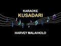 Download Lagu Karaoke Kusadari Harvey Malaiholo Minus One Tanpa Vokal Original Musik (Official Music Karaoke)