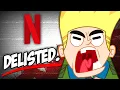 Netflix is DELISTING Johnny Test