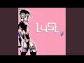 Download Lagu Lust (Original Mix)