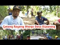 Download Lagu Berita Desa: Masih Adakah Gotong Royong di Desa, ? Begini Suasananya
