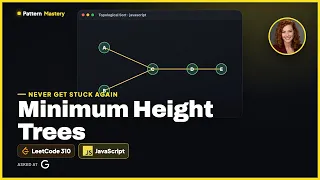 Minimum Height Trees - LeetCode 310 Topological Sort JavaScript