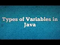 Types of Variables in Java