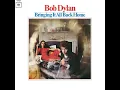 It's Alright, Ma (I'm Only Bleeding) - Bob Dylan