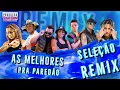 Download Lagu AS MELHORES PRA PAREDÃO - VERSÃO REMIX ( DJ DM )