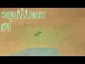 Oasis in the Desert Equilinox