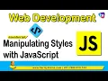 Manipulating Styles with JavaScript JavaScript full Web development Sekharmetla Harisystems