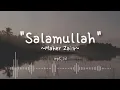 Download Lagu Salamullah ~ Maher Zain | Lirik