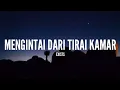 Download Lagu Exists - Mengintai Dari Tirai Kamar (Lirik)