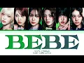 STAYC BEBE Lyrics (Color Coded Lyrics)
