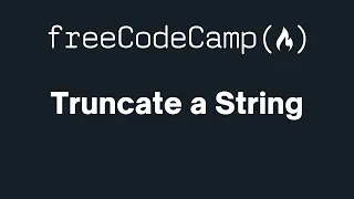 freeCodeCamp - Truncate a String