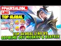 Download Lagu Top Global Ling VS Supreme Joy, Moskov \u0026 Beatrix [ Top Global Ling ] PP6UKSaldım.. - Mobiele lege...