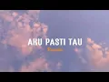 Download Lagu Bagindas - Aku pasti tau || version tiktok (lirik)
