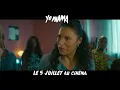 YO MAMA - Spot 20sec [Le 5 juillet au cinéma]