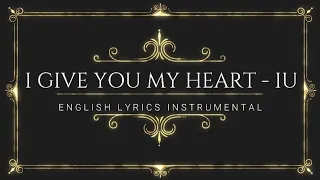 Download [ENGLISH] I Give You My Heart | Instrumental + Lyrics MP3