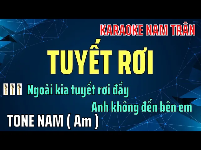 Karaoke Tuyết Rơi Tone Nam | Nam Trân