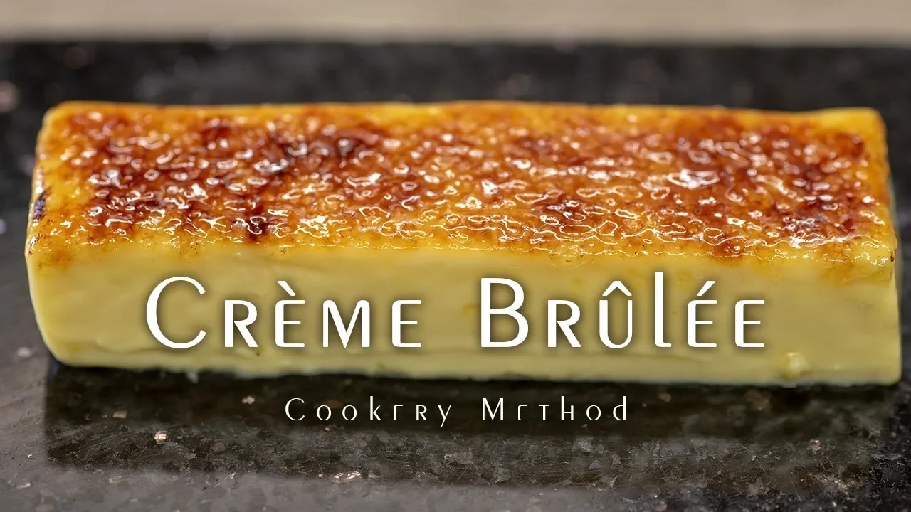 Crème Brûlée: The Essential Guide by the French Cooking Academy