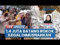 Download Lagu Pemusnahan Rokok Ilegal di Kendari, 1,4 Juta Batang Dikubur dan Merugikan Negara Rp1,3 Miliar