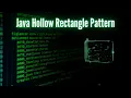 Hollow Rectangle Star Pattern in Java Pattern Programming Part-4