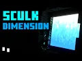 What would a Sculk Dimension REALLY look like